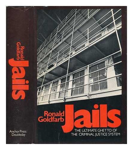 Jails, the ultimate ghetto (Hardcover)