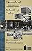 «Schools of Tomorrow», Schools of Today: What Happened to Progressive Education (History of Schools and Schooling, V. 8) (2005-11-28)