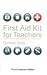 First Aid Kit for Teachers [Paperback] [Jan 01, 2008] Duncan Grey