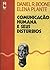 Comunicação Humana e Seus Distúrbios by Daniel R. Boone
