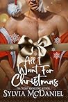 All I Want For Christmas (Coming Home For Christmas #4)