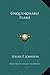 Unquenchable Flame by Julian P Johnson (2010-09-10)
