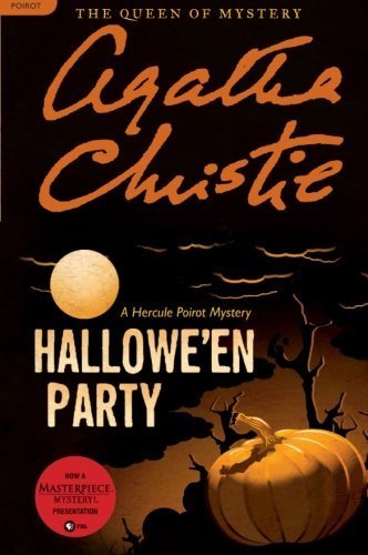 Hallowe'en Party: A Hercule Poirot Mystery