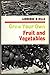 Grow Your Own Fruit and Vegetables by Lawrence D. Hills