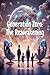 Generation Zero: The Reawakening