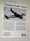 Thompson Trophy Racers: The Pilots and Planes of America's Air Racing Glory Days 1929-49