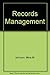 Records Management by Mina M. Johnson (1981-07-30)