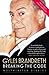 Breaking the Code: Westminster Diaries by Gyles Brandreth (2015-09-10)