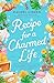 Recipe for a Charmed Life