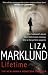 Lifetime by Liza Marklund (2013-04-25)