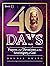 40 Days: Prayers and Devoti...