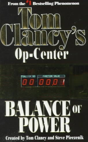 [Tom Clancy's Op-Centre: Balance of Power] (By: Tom Clancy) [published: May, 1998]