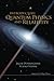 Introductory Quantum Physics and Relativity by Jacob Dunningham (2010-11-22)