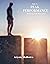 Path to Peak Performance : Mastering Self-Motivation