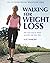Walking for Weight-loss by Lucy Knight (2007-02-22)