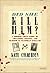 Did She Kill Him?: A Victorian Tale of Deception, Adultery, and Arsenic 1st edition by Colquhoun, Kate (2014) Hardcover