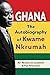 Ghana: The Autobiography of Kwame Nkrumah