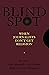 Blind Spot: When Journalists Don't Get Religion by Paul Marshall (Editor), Lela Gilbert (Editor) â€º Visit Amazon's Lela Gilbert Page search results for this author Lela Gilbert (Editor), Roberta Green-Ahmanson (Editor) (1-Oct-2008) Paperback