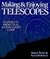 Making and Enjoying Telescopes: 6 Complete Projects and a Stargazer's Guide by Robert Miller (1996-03-07)