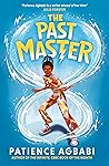 The Past Master by Patience Agbabi