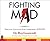 by Guarendi, Dr. Ray Fighting Mad: Practical Solutions for Conquering Anger (2014) Audio CD
