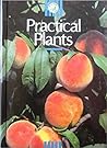 Practical Plants (Plant Life Series)