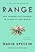 Range By David Epstein, War How Conflict Shaped Us By Professor Margaret MacMillan 2 Books Collection Set