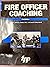 Fire Officer Coaching by Riley L. Harvill