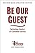 Theodore KinnTi,he Disney Institute'sBe Our Guest (Revised and Updated Edition): Perfecting the Art of Customer Service [Hardcover]2011