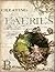 Creating FAERIES