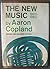 The New Music, 1900-1960, r...