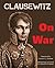 On War by Carl von Clausewitz (2011-01-01)