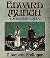 Edvard Munch: Master Printmaker
