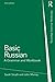 Basic Russian: A Grammar and Workbook (Grammar Workbooks) by Sarah Smyth (2013-06-14)