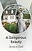 A Dangerous Beauty