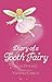 Diary of a Tooth Fairy by Alan Durant (2012-06-07)