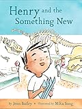 Henry and the Something New