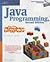 Java Programming for the Absolute Beginner 2ND EDITION [PB,2006]