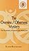 The Oneness/Otherness Mystery: The Synthesis of Science and Mysticism