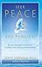 Seek Peace and Pursue It: P...
