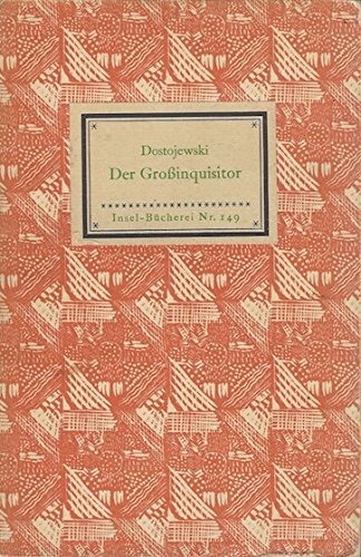 Dostojewski: Der Grossinquisitor (Insel-Bücherei Nr. 149)