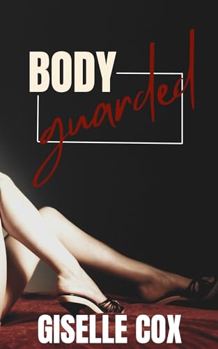 Body Guarded : An Age-Gap, Instalove Story (Someone Older)