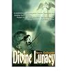 [ Divine Lunacy: A Dark Comedy By Gallagher, Kevin E ( Author ) Paperback 2000 ]
