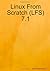 Linux From Scratch (LFS) 7.1 by Beekmans, Gerard (2012) Paperback