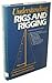 Understanding Rigs and Rigging by Richard Henderson (1985-05-03)