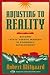 Adjusting to Reality: Beyond "State Versus Market" in Economic Development