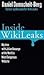 Domscheit-Berg) Inside WikiLeaks by Daniel Domscheit-Berg