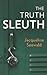 The Truth Sleuth (Kim Reynolds, #3)