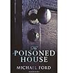 The Poisoned House