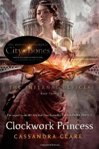 Clockwork Princess by Cassandra Clare